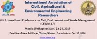 4th International Conference on Civil, Environment and Waste Management (CEWM-17)